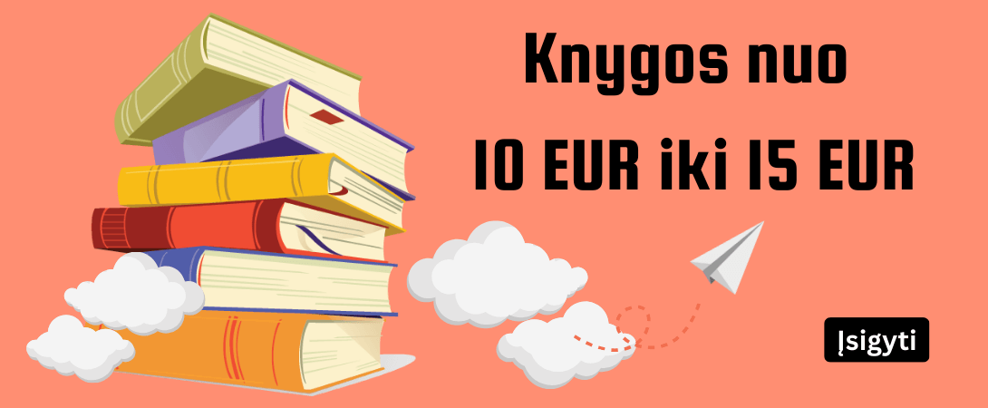 Knygos nuo 10,00€ iki 15,00€!