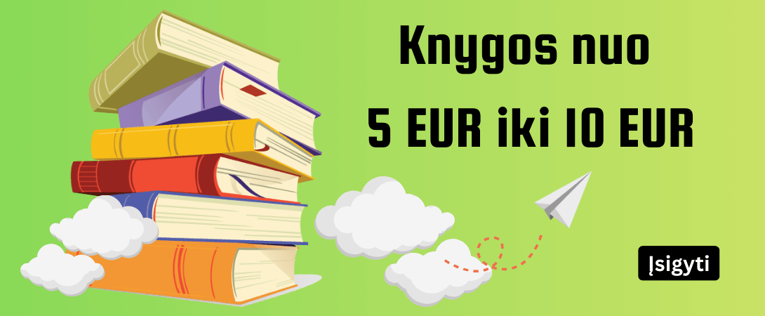 Knygos nuo 5,00€ iki 10,00€!