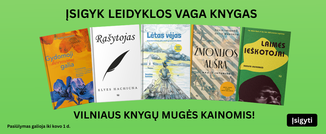 Leidyklos „VAGA“ knygos KNYGŲ MUGĖS kainomis!
