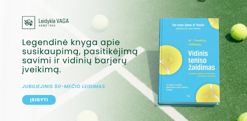 Vidinis teniso žaidimas. Jubiliejinis 50-mečio leidimas