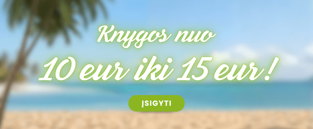 Knygos nuo 10,00€ iki 15,00€!