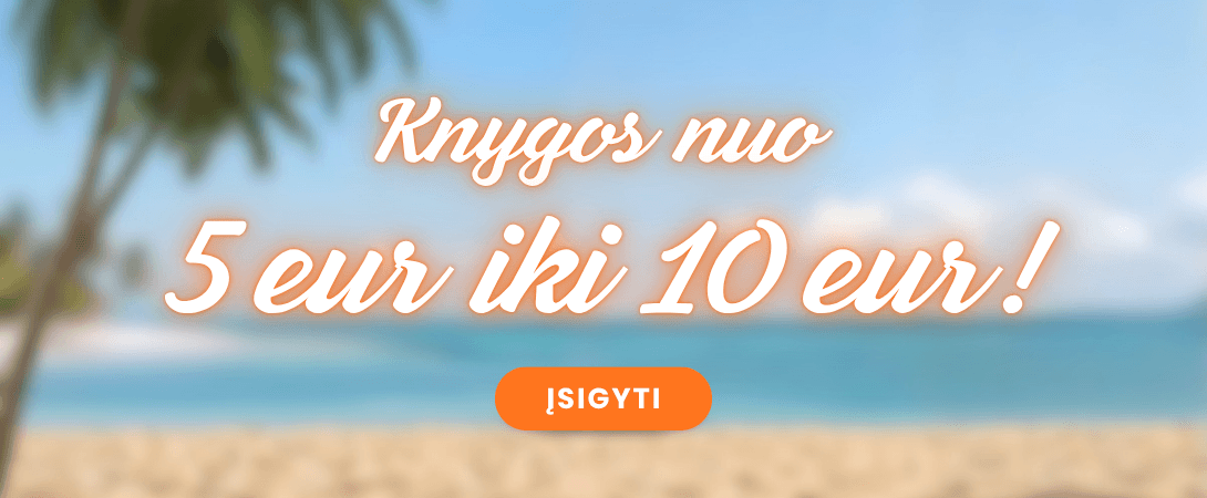 Knygos nuo 5,00€ iki 10,00€!