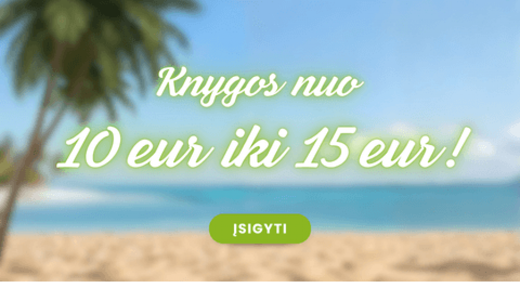 Knygos nuo 10,00€ iki 15,00€!