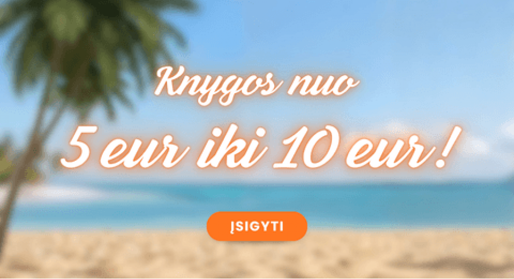 Knygos nuo 5,00€ iki 10,00€!
