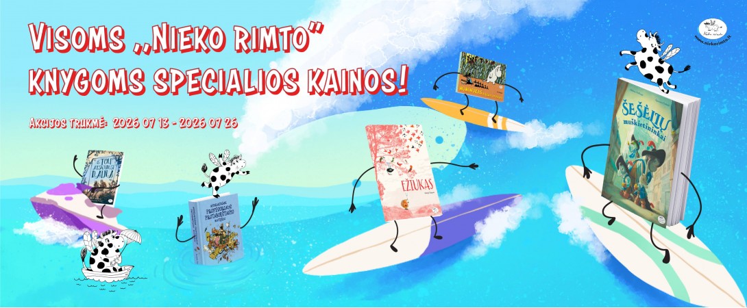 Visoms leidyklos „Nieko rimto“ vaikiškoms knygoms specialios kainos