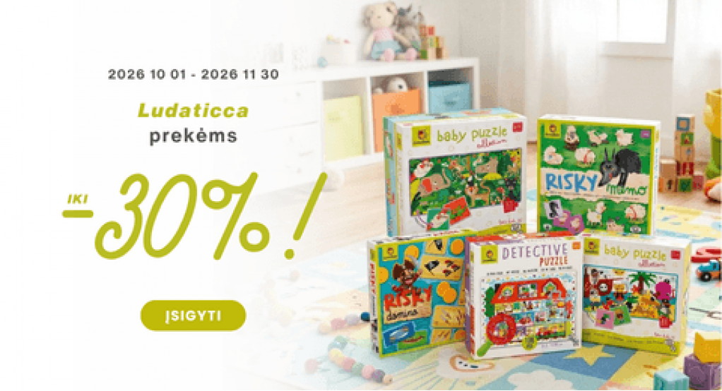 "Ludaticca“ prekėms iki –30 %!