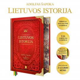 Lietuvos istorija. Riboto tiražo kolekcinis leidimas