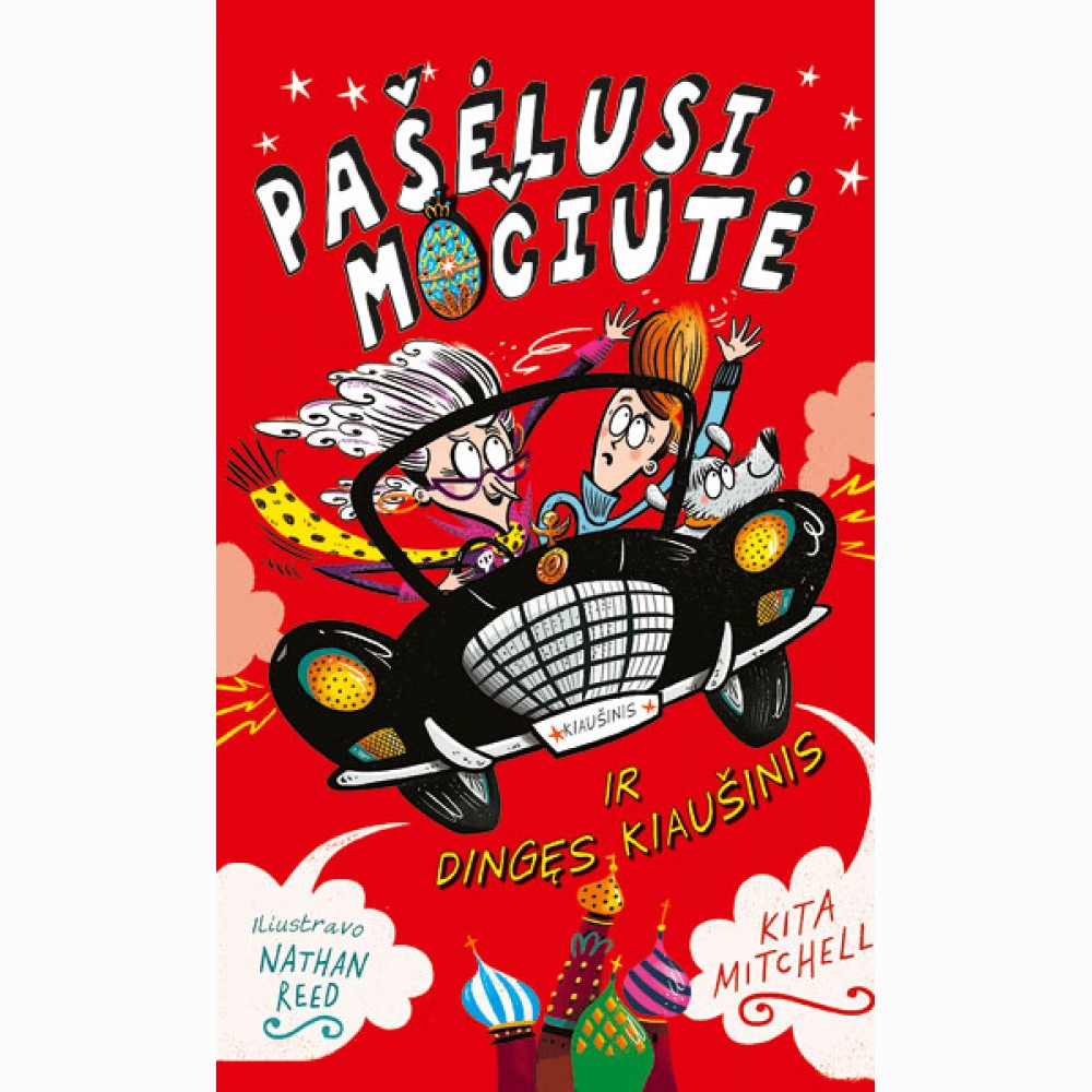 Pašėlusi močiutė ir dingęs kiaušinis