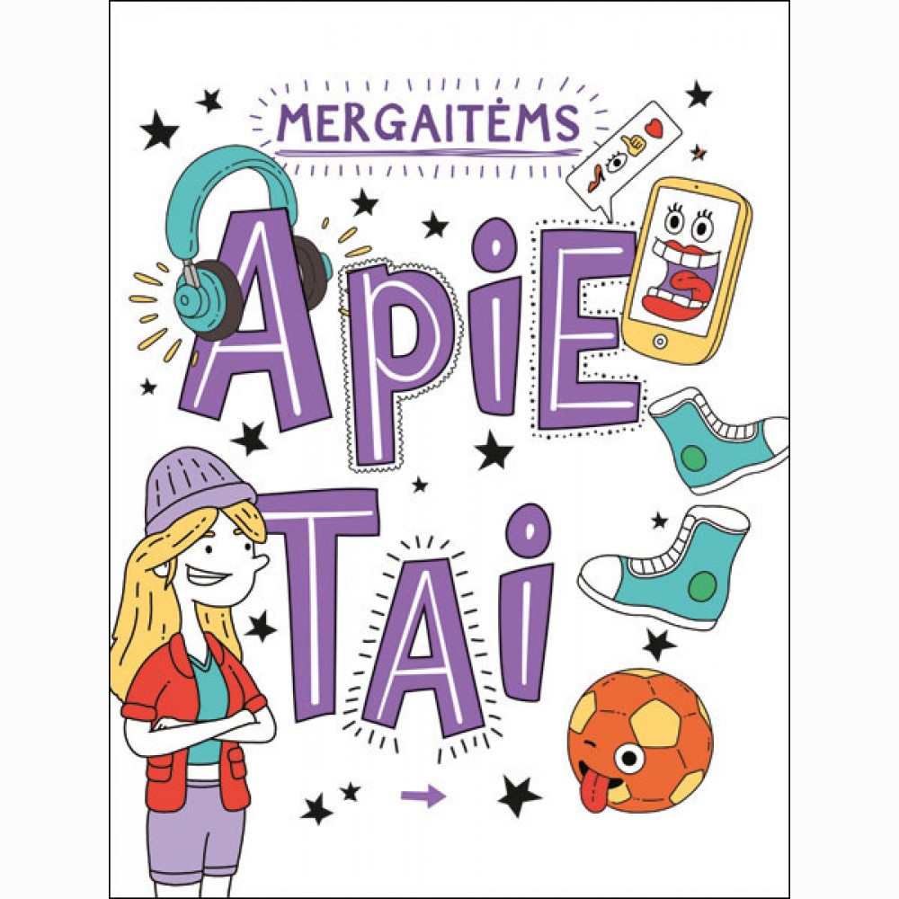 Mergaitėms : apie tai