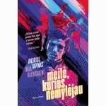 Meilė, kurios nemylėjau