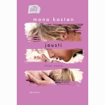 Jausti. Ciklo Again 3 knyga