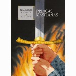 Princas Kaspianas. Ciklo Narnijos kronikos 4-oji knyga