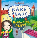 Kakė Makė ir pabėgusios ausys