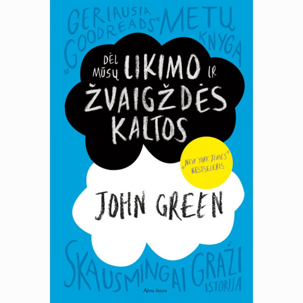 Dėl mūsų likimo ir žvaigždės kaltos.2022