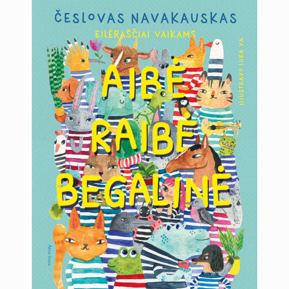 Aibė raibė begalinė