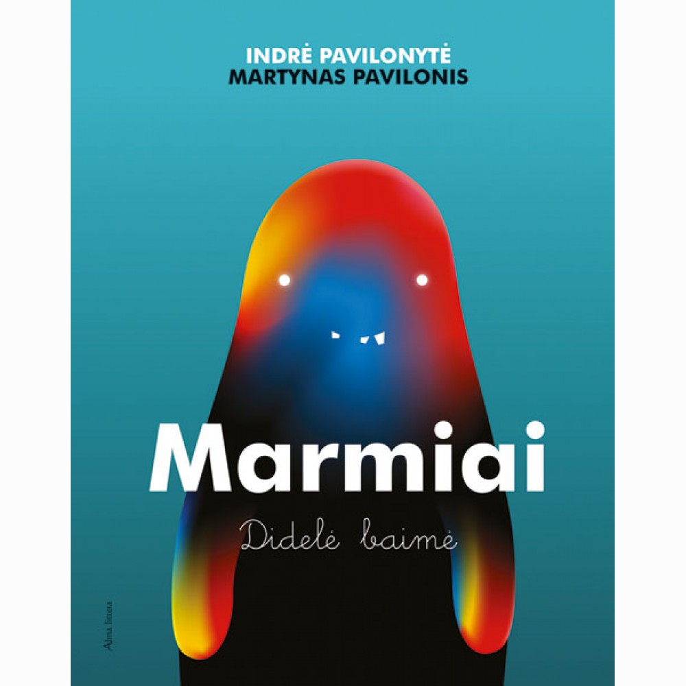 Marmiai. Didelė baimė