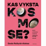 Kas vyksta kosmose?