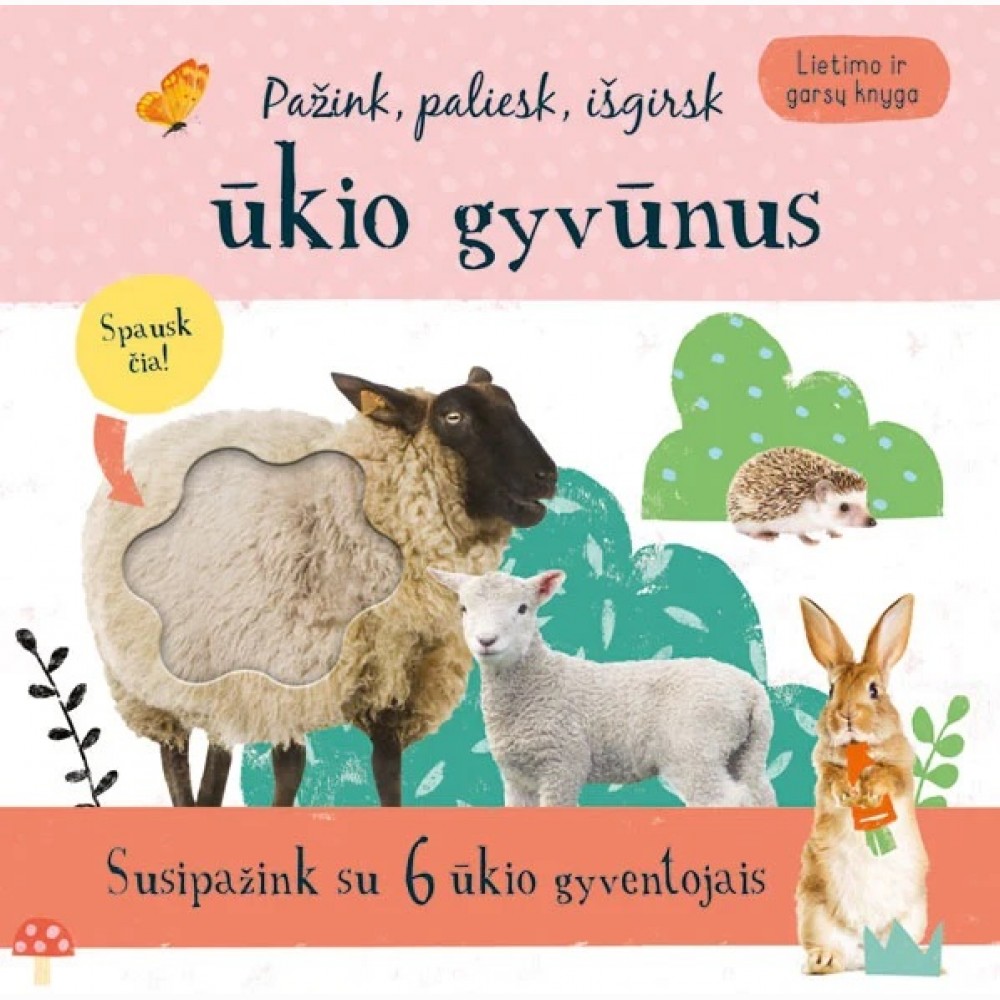 Pažink, paliesk, išgirsk ūkio gyvūnus