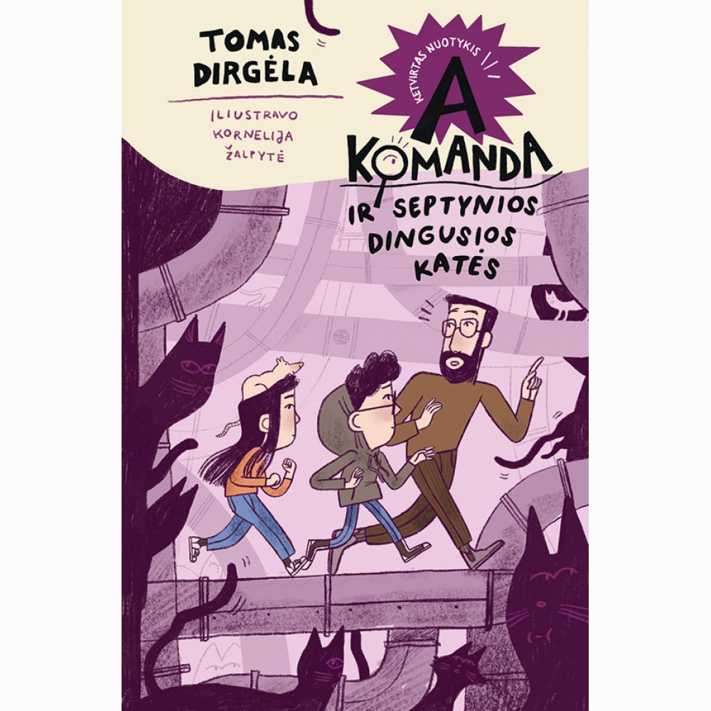 A komanda ir septynios dingusios katės. 4 nuotykis