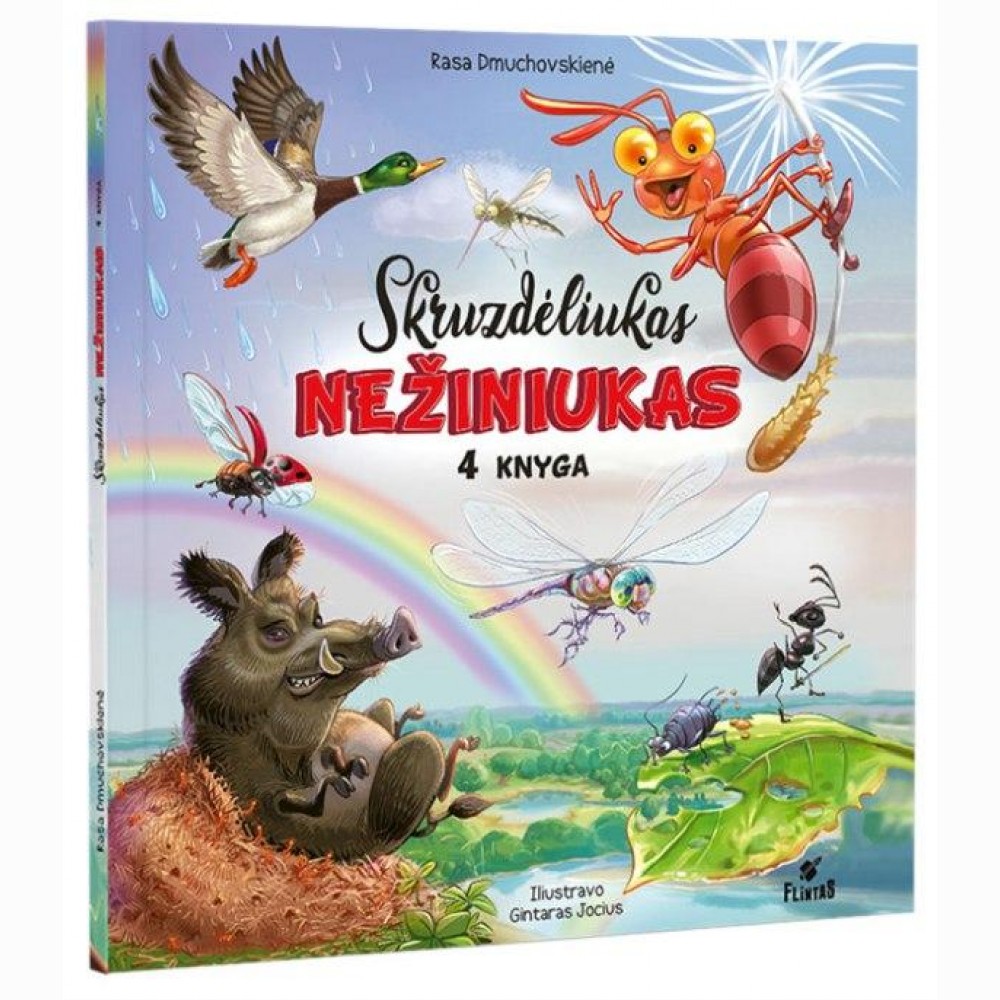 Skruzdėliukas Nežiniukas. 4 knyga