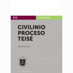 Civilinio proceso teisė. Bendroji dalis. 1 knyga