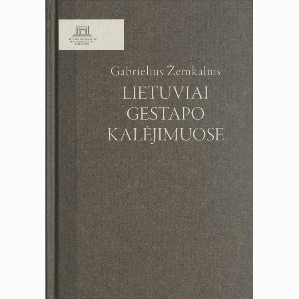 Lietuviai gestapo kalėjimuose