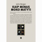 Kaip menas moko matyti