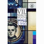 Istoriniai Vilniaus reliktai 19441990, II dalis