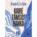 Kairė tamsos ranka