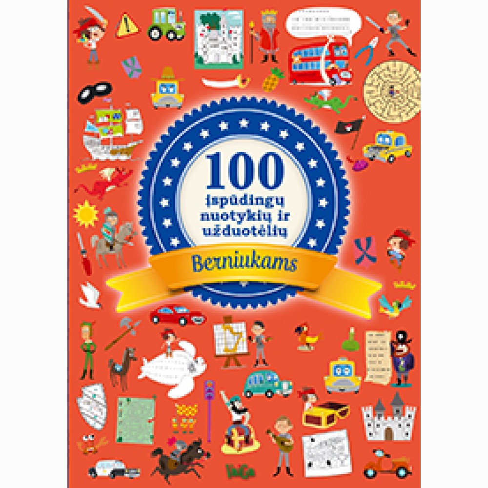 100 įspūdingų nuotykių ir užduotėlių berniukams(150 lipdukai)