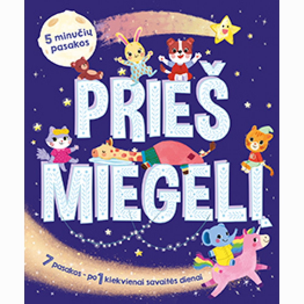 Prieš miegelį. 5 minučių pasakos