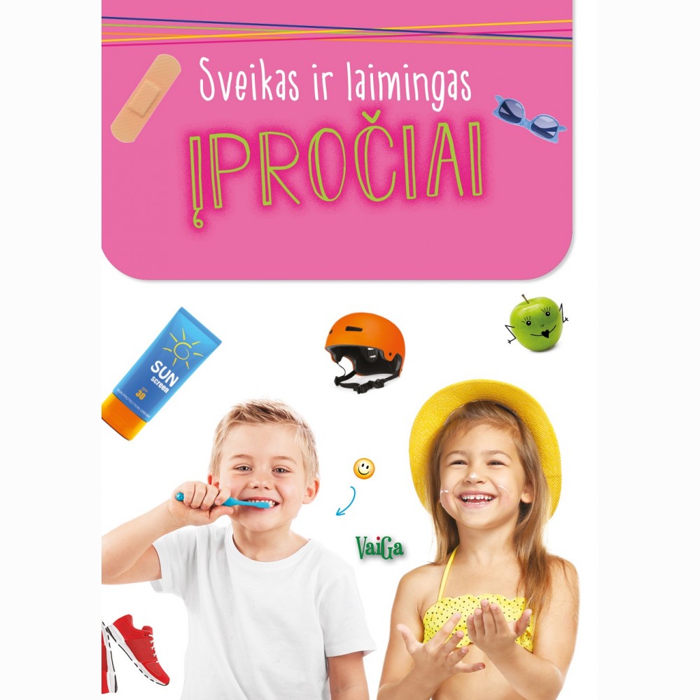 Sveikas ir  laimingas. Įpročiai