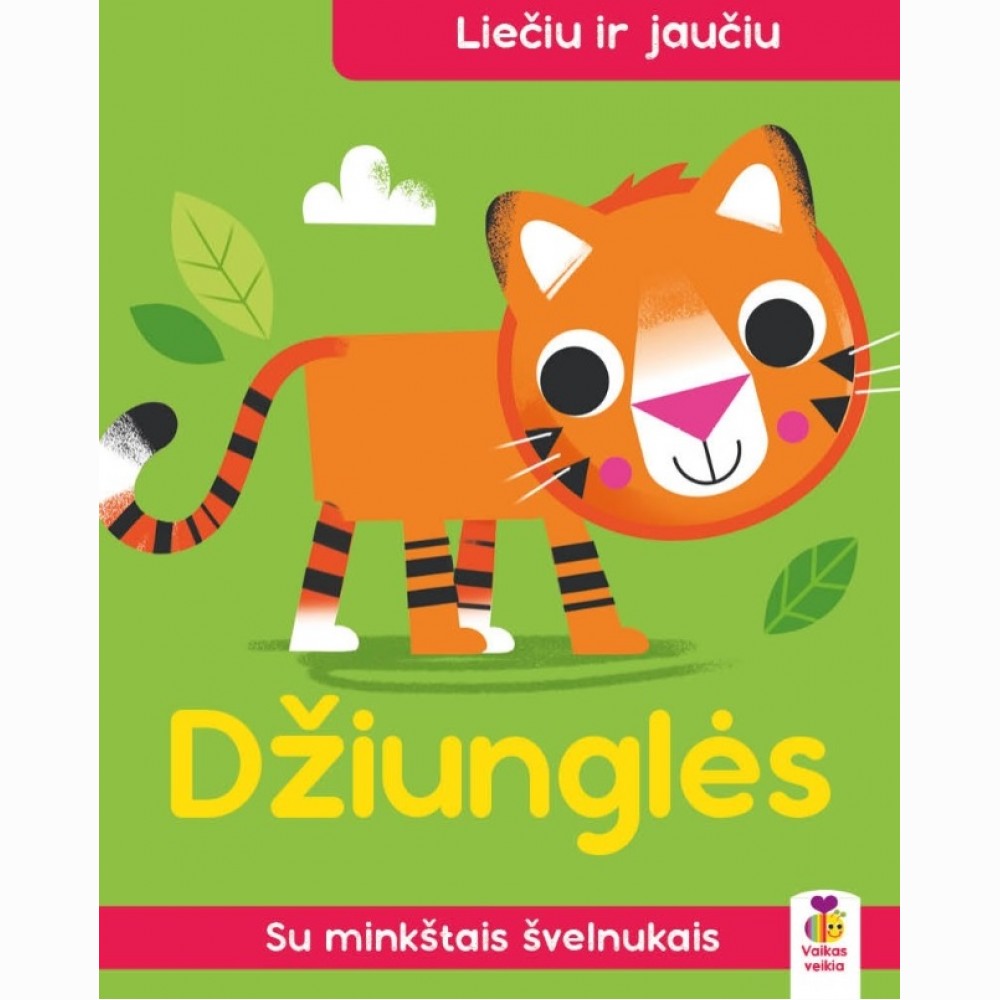 Liečiu ir jaučiu. Džiunglės