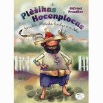 Plėšikas Hocenplocas. Smuklė „Plėšiko lindynė miške“