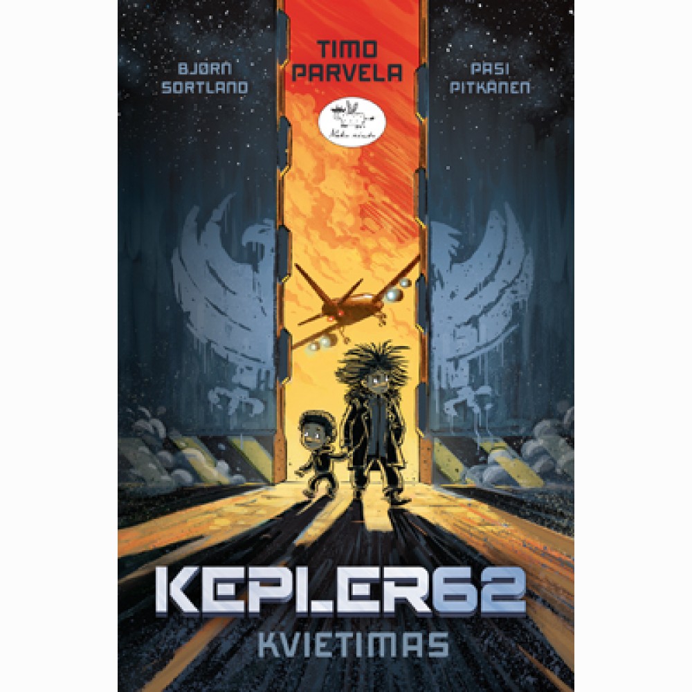 Kepler 62: Kvietimas