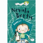 Nevala Bertis. Barkš!