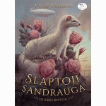 Slaptoji sandrauga. Dulkės knyga