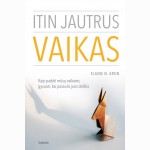 Itin jautrus vaikas (3 leidimas)