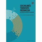 Socialinės tikrovės mediacija. Kultūra, politika ir visuomenė