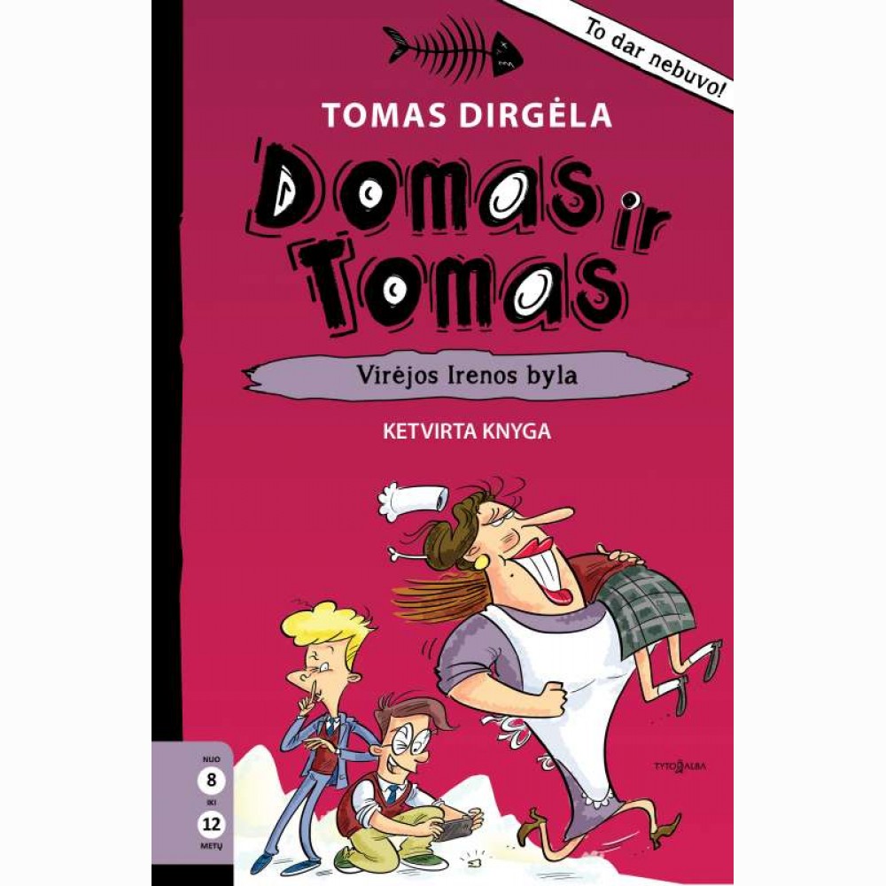Domas ir Tomas. Virėjos Irenos byla. 4 knyga