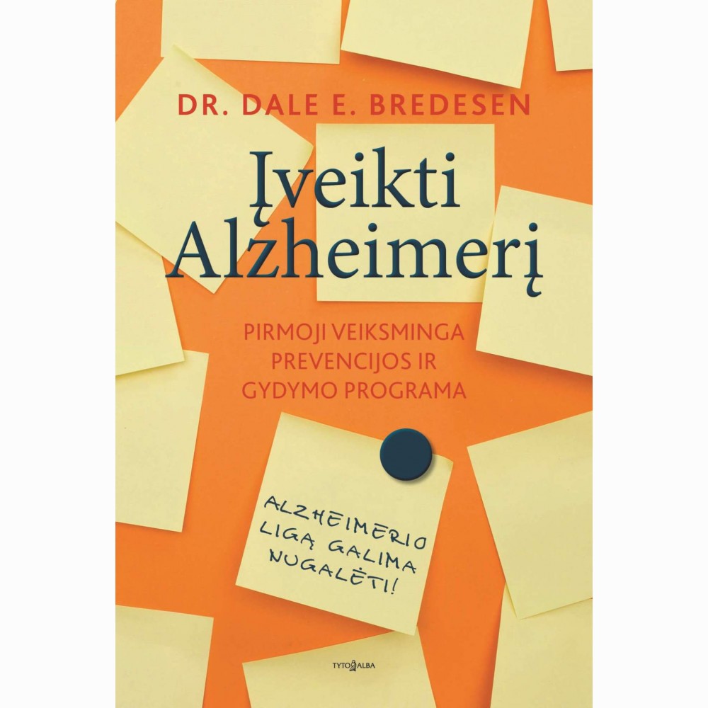 Įveikti Alzheimerį: veiksminga prevencijos ir gydymo programa