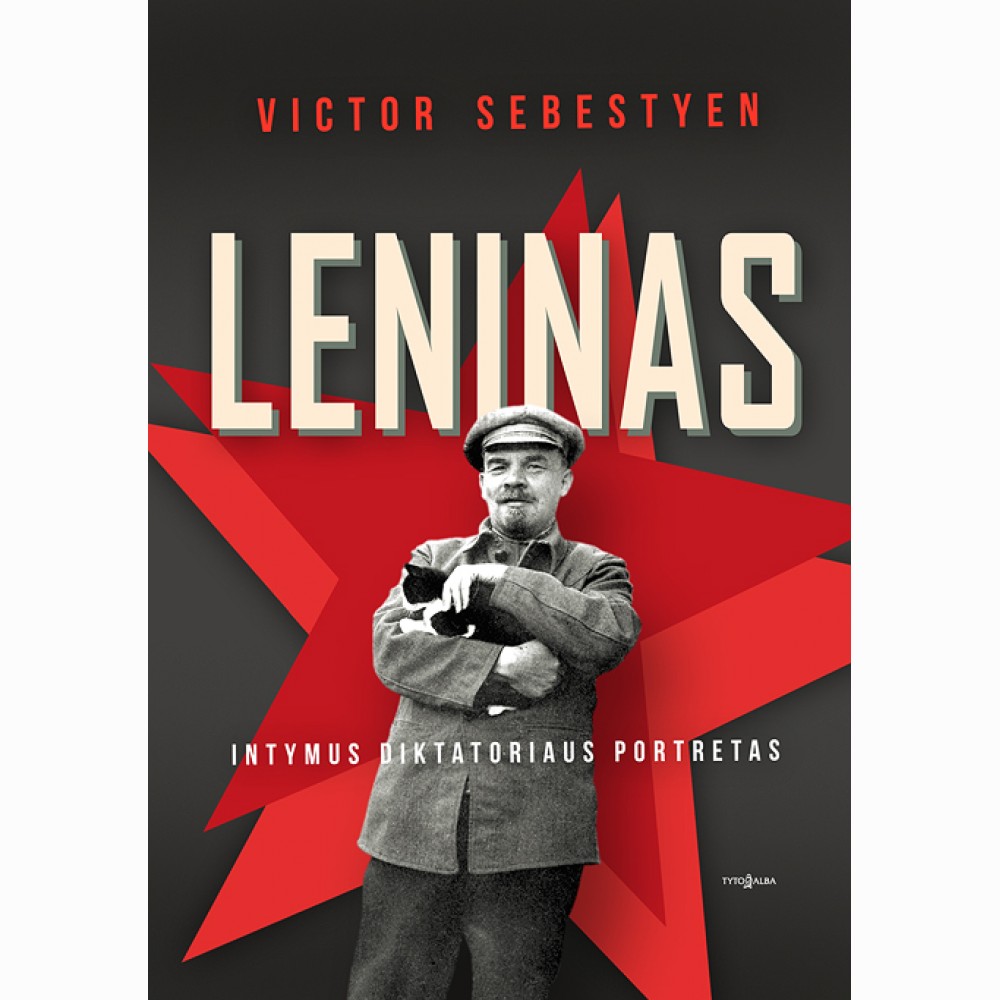 Leninas. Intymus diktatoriaus portretas