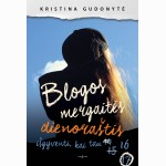 Blogos mergaitės dienoraštis