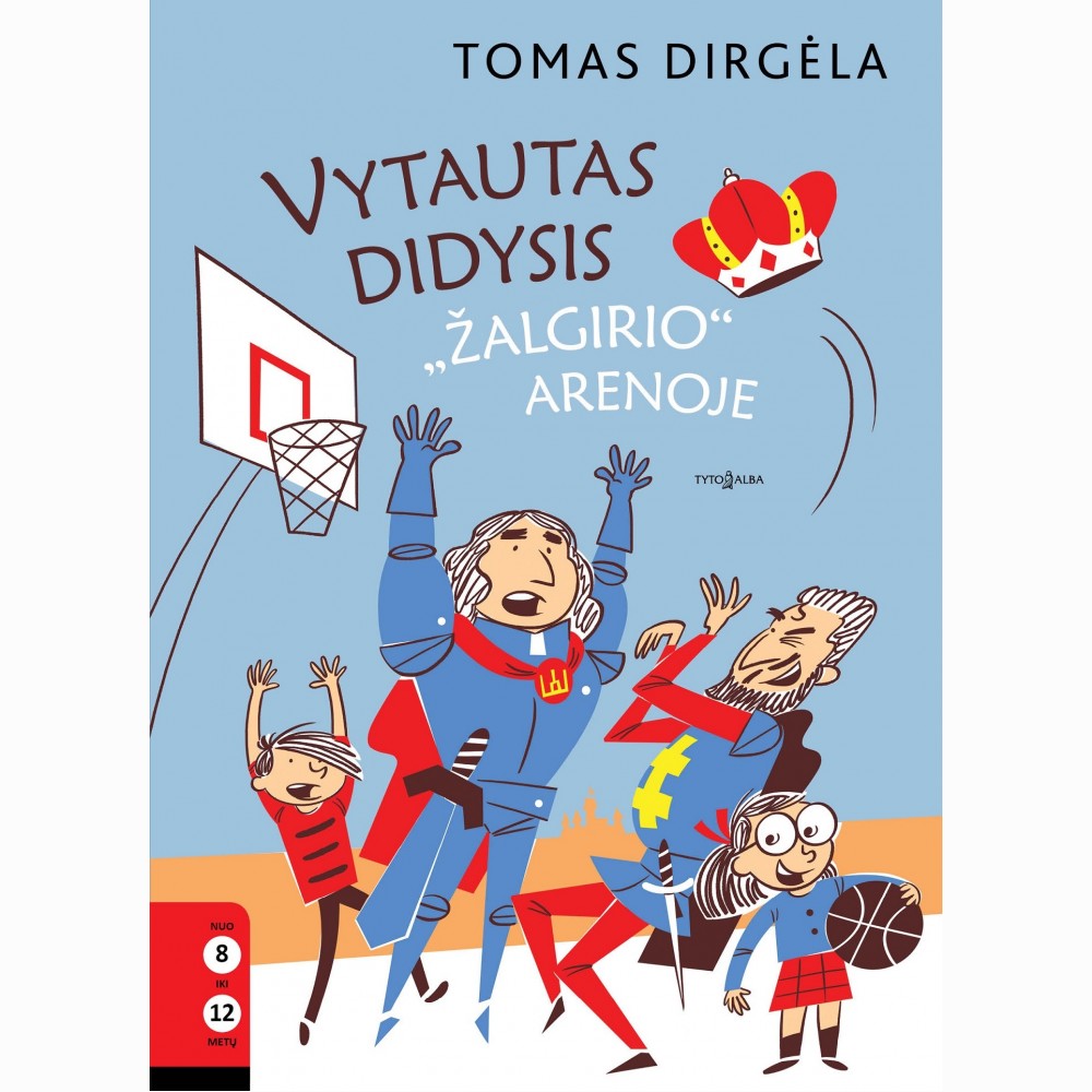 Vytautas Didysis Žalgirio arenoje