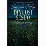 Dingusi sesuo. Meropės istorija