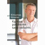 Ką mes padarėme savo vaikams