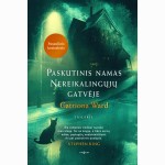 Paskutinis namas Nereikalingųjų gatvėje