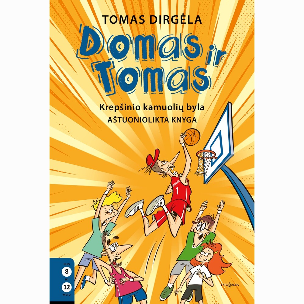 Domas ir Tomas. Krepšinio kamuolių byla. 18 knyga