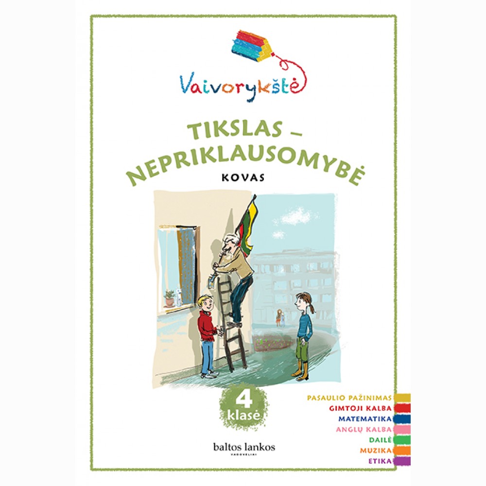 Vaivorykštė 4 kl. Kovas Vaivorykštė 4 kl. Kovas