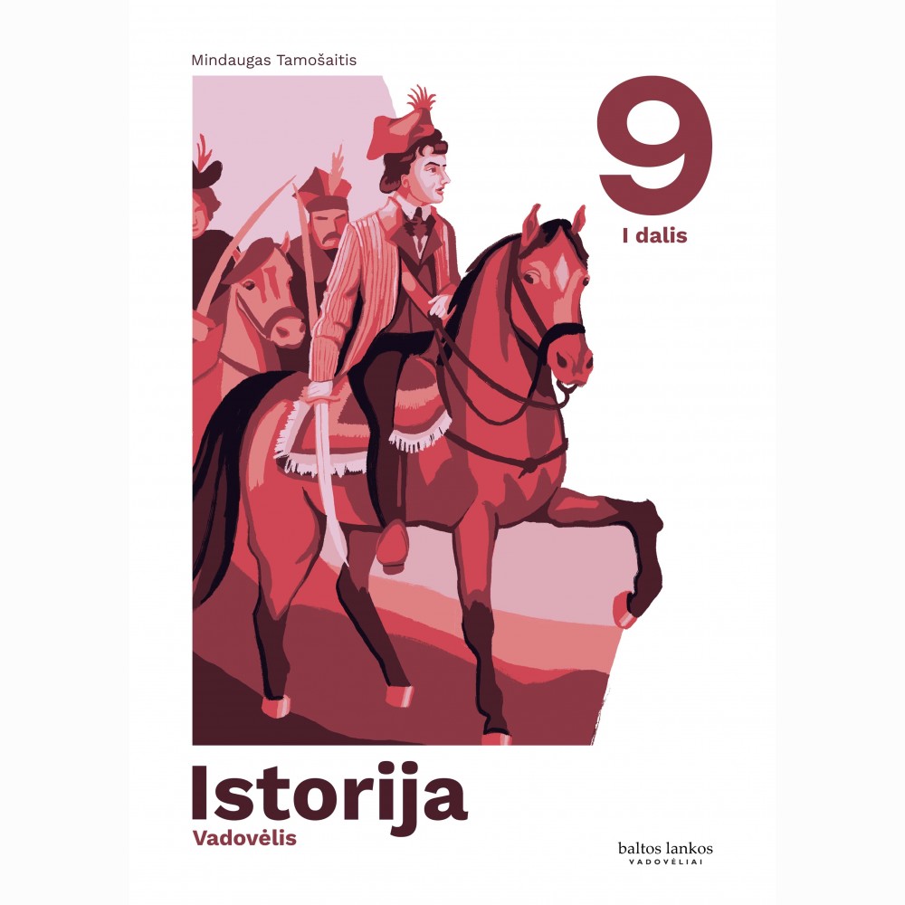 Istorija. Vadovėlis 9 klasei, 1 dalis